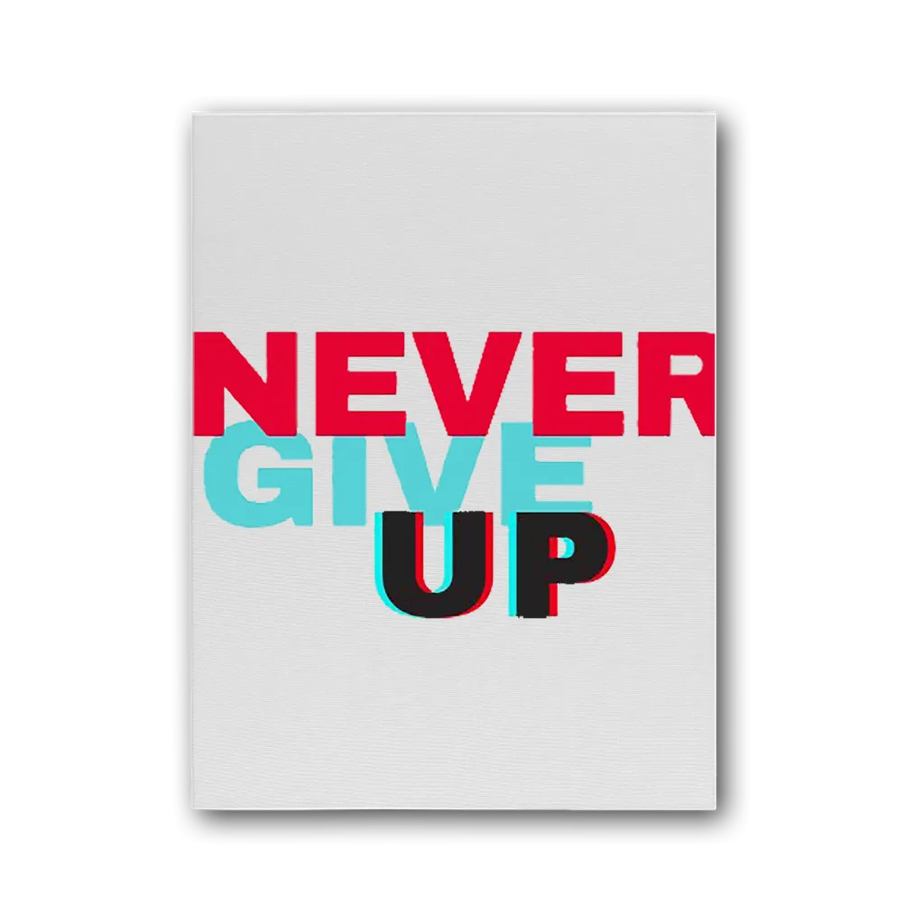 Never Give Up Premium Stretched Canvas